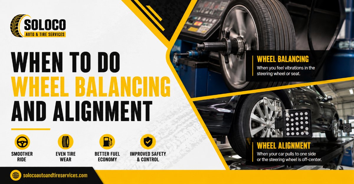when to do wheel balancing and alignment