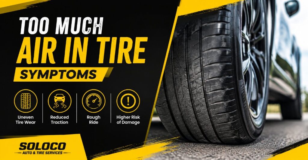 too much air in tire symptoms