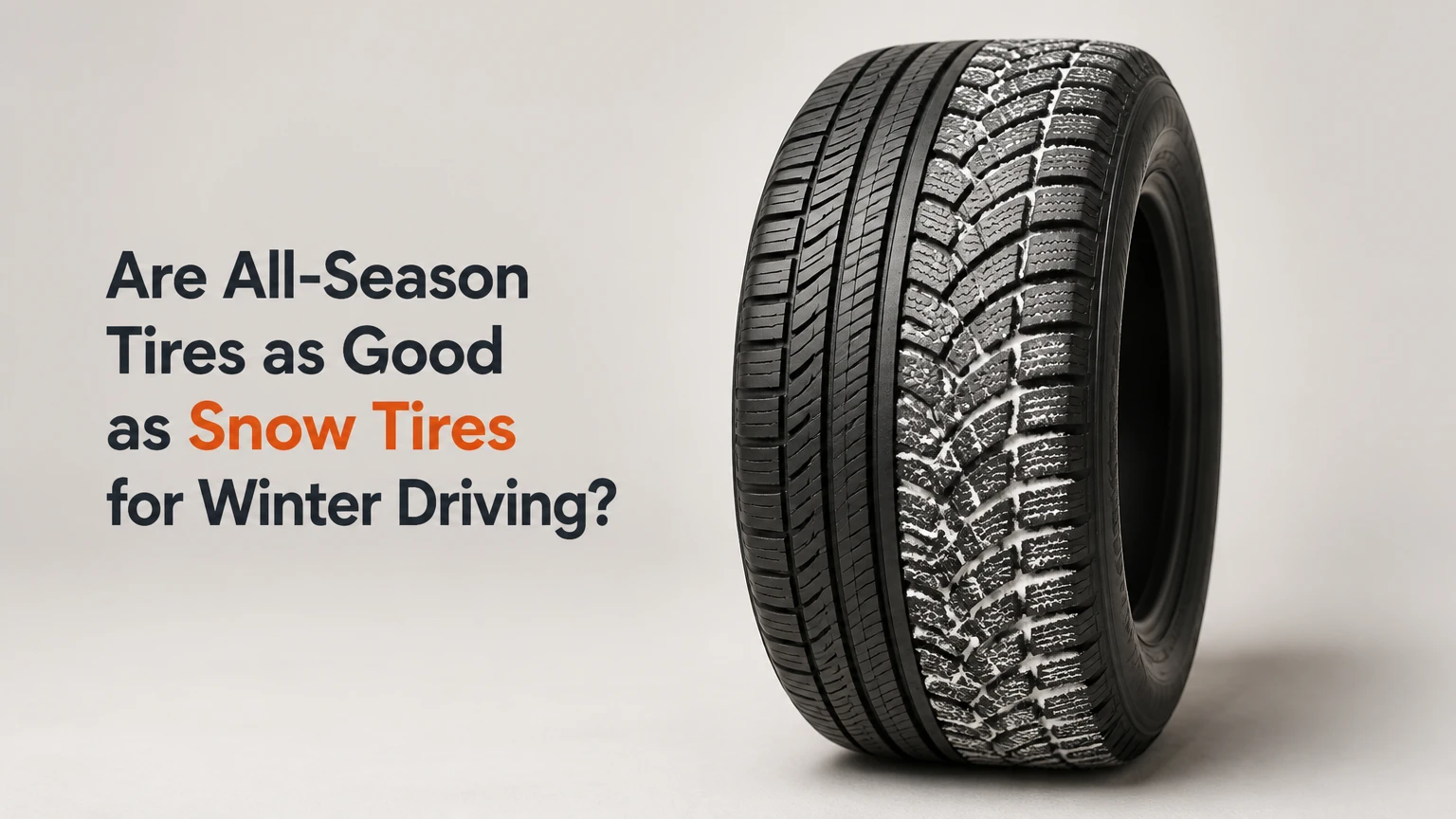 are all season tires as good as snow tires