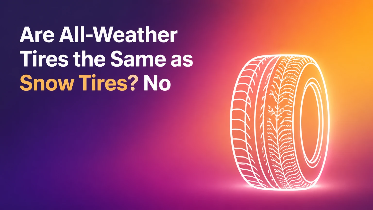 are all weather tires the same as snow tires