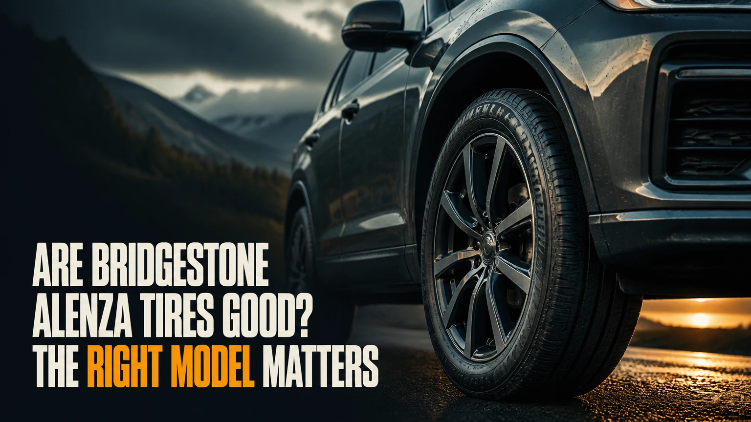 are bridgestone alenza tires good