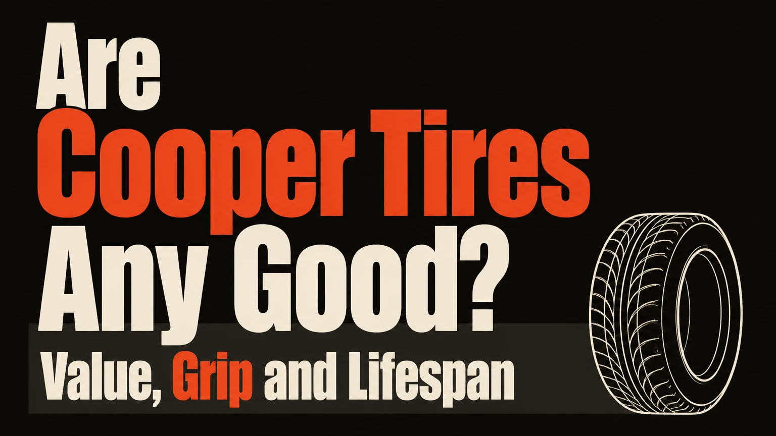 are cooper tires any good