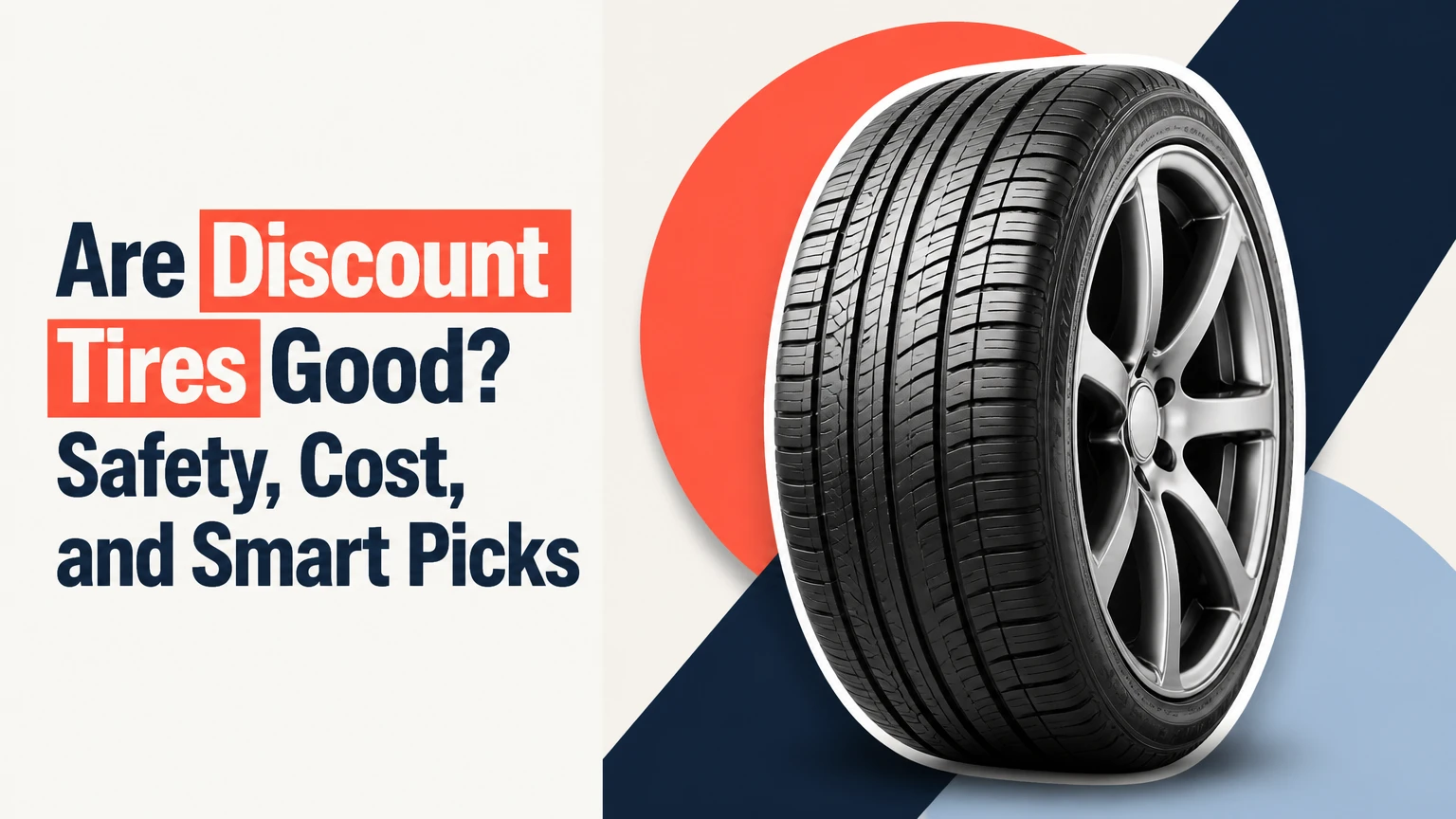 are discount tires good