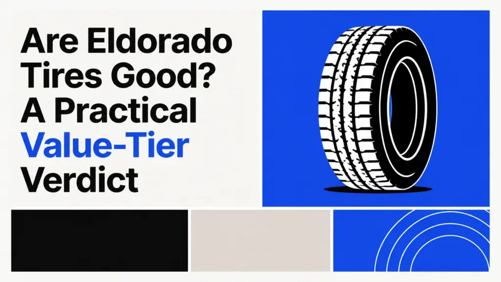 are eldorado tires good