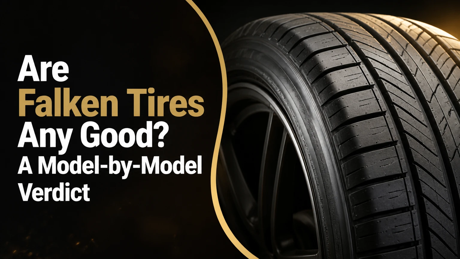 are falken tires any good