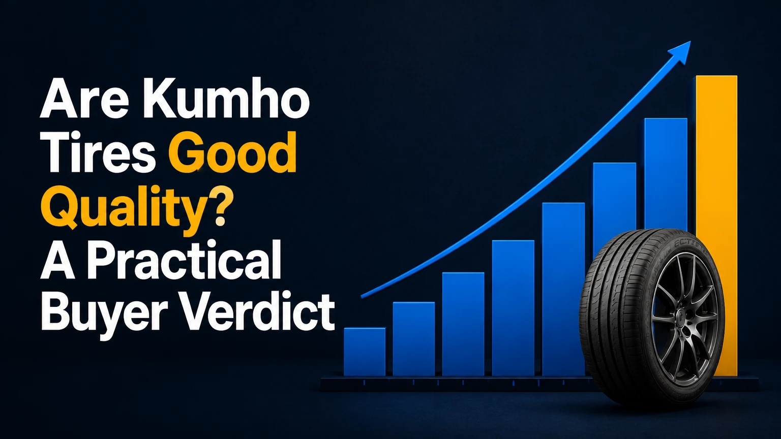 are kumho tires good quality