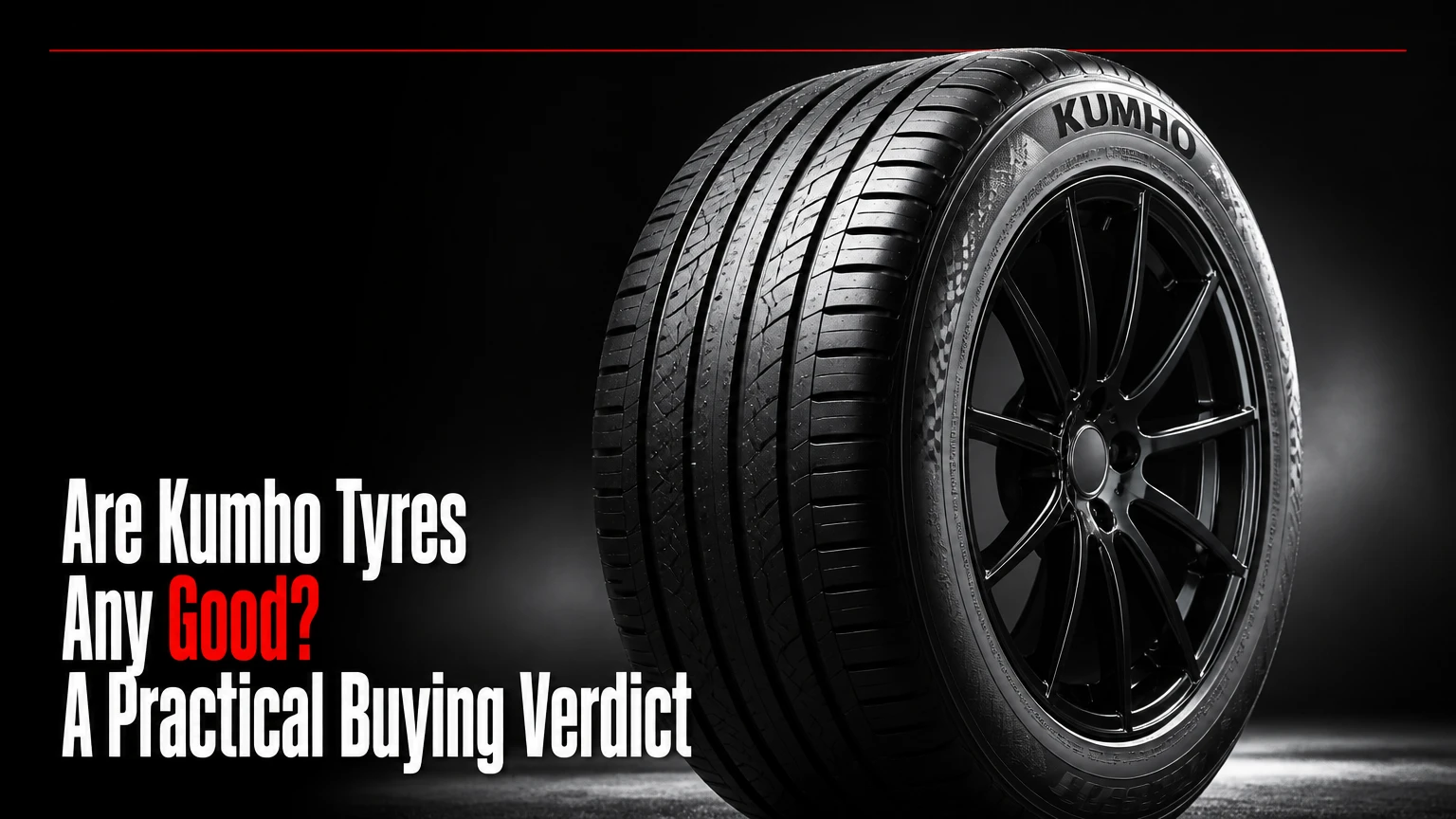 are kumho tyres any good