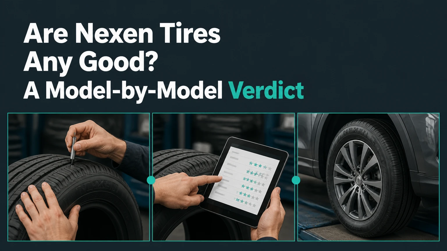 are nexen tires any good