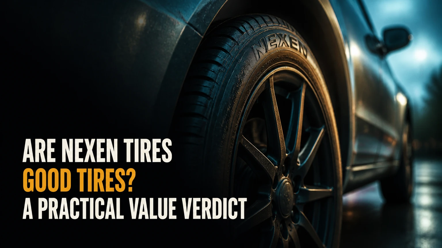 are nexen tires good tires