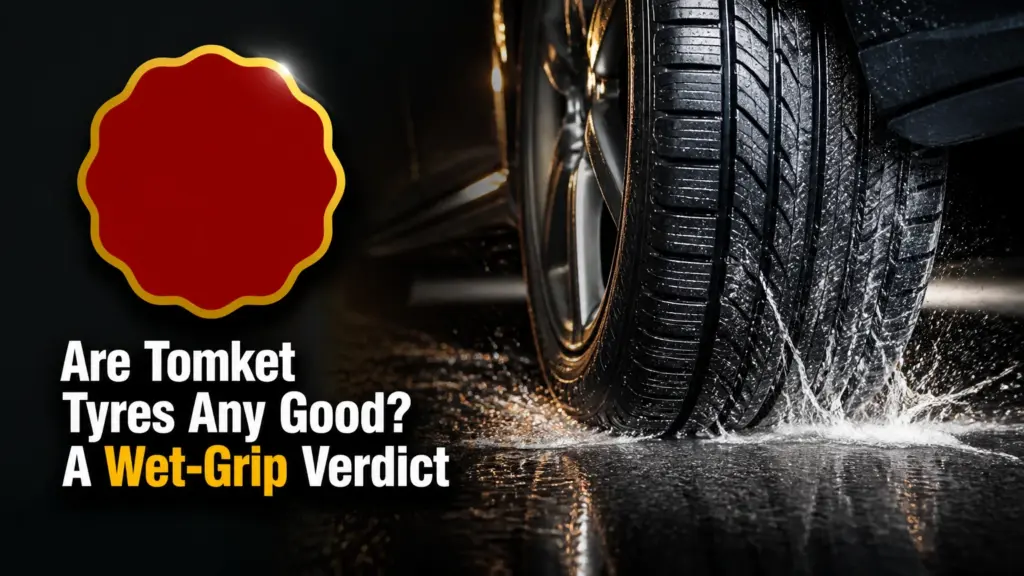 are tomket tyres any good