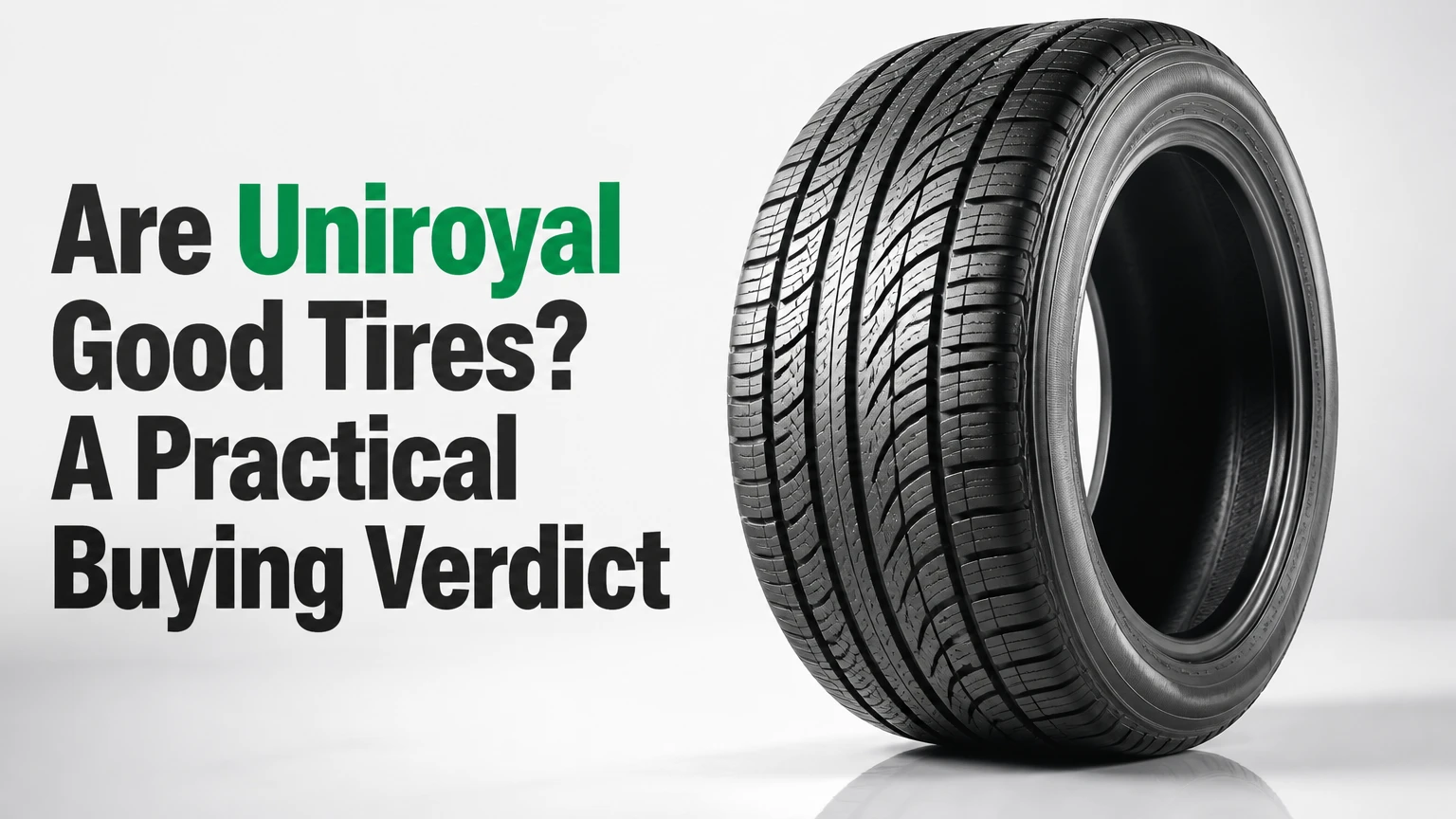 are uniroyal good tires