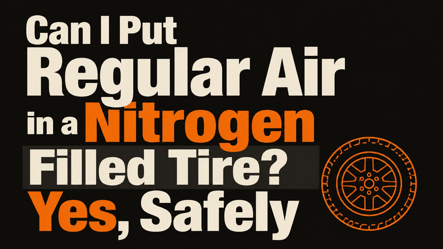 can i put regular air in a nitrogen filled tire