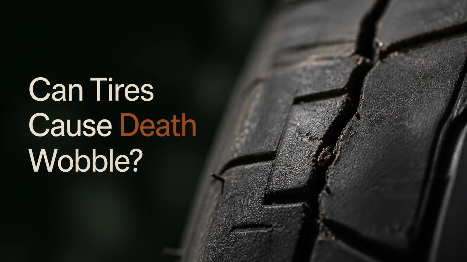 can tires cause death wobble