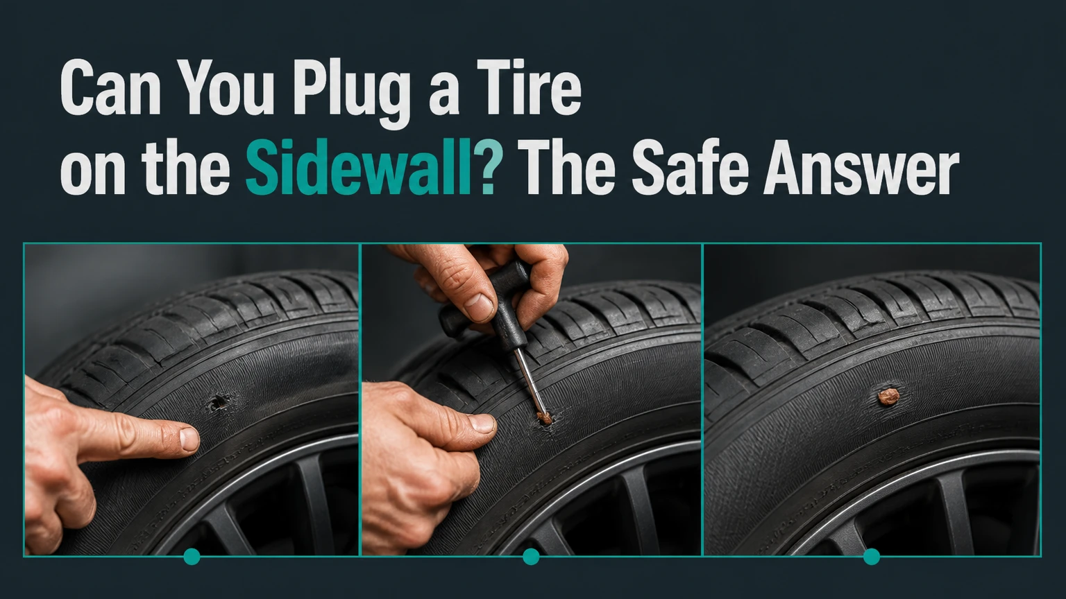 can you plug a tire on the sidewall