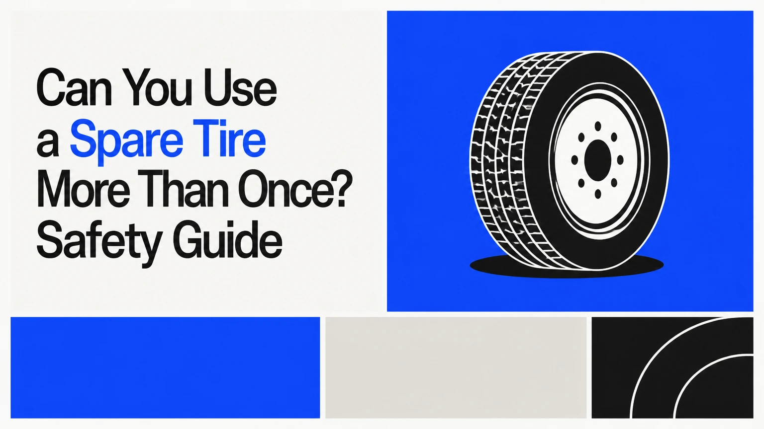 can you use a spare tire more than once