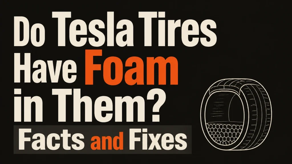 do tesla tires have foam in them
