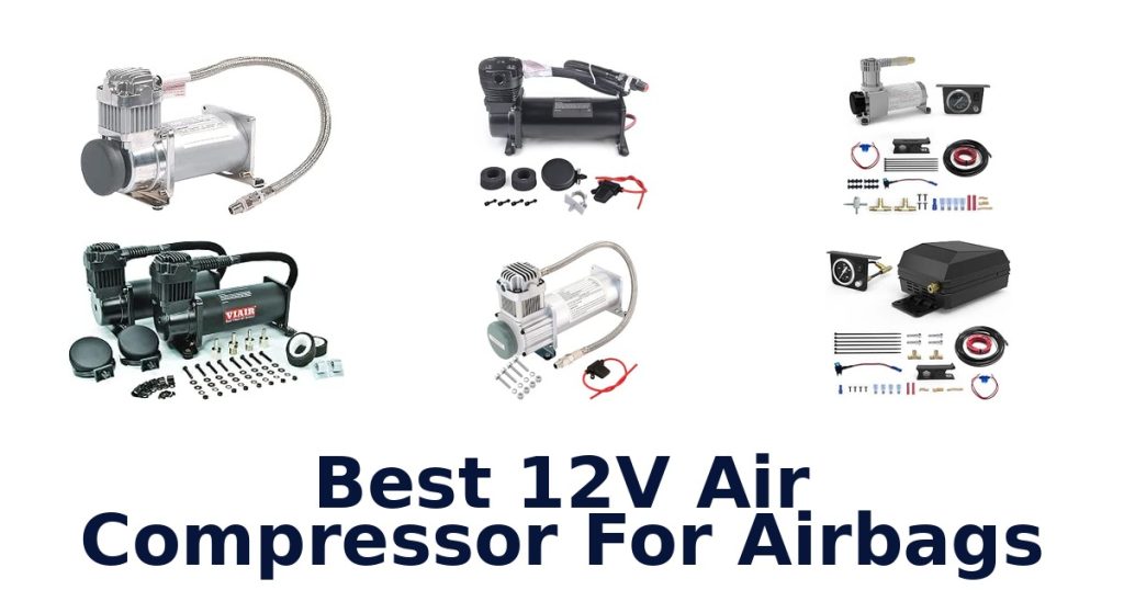 Best 12V Air Compressor For Airbags