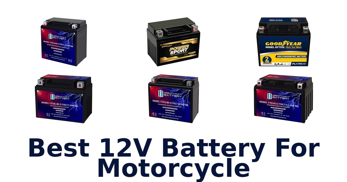 Best 12V Battery For Motorcycle