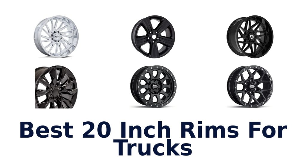 Best 20 Inch Rims For Trucks