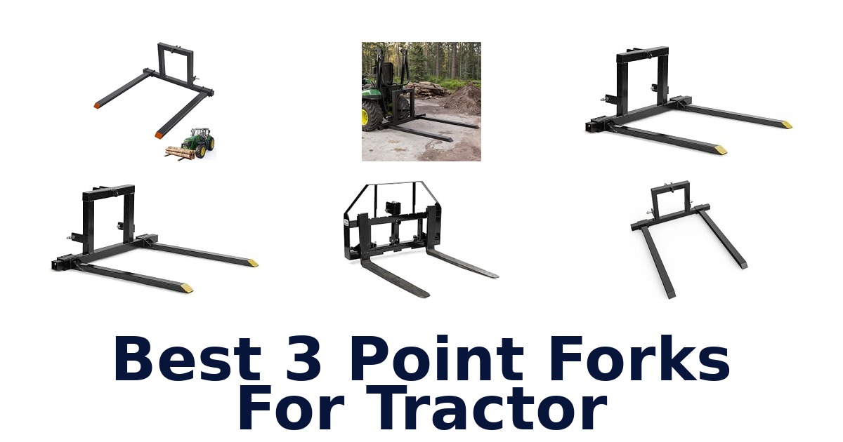 Best 3 Point Forks For Tractor