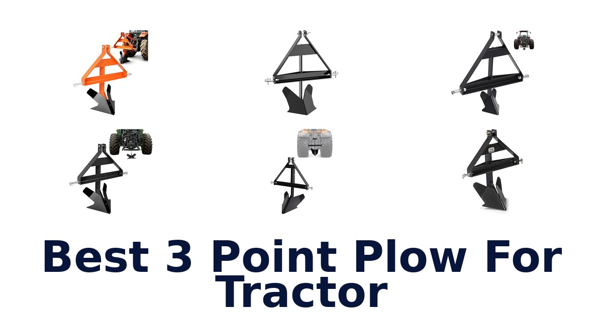 Best 3 Point Plow For Tractor