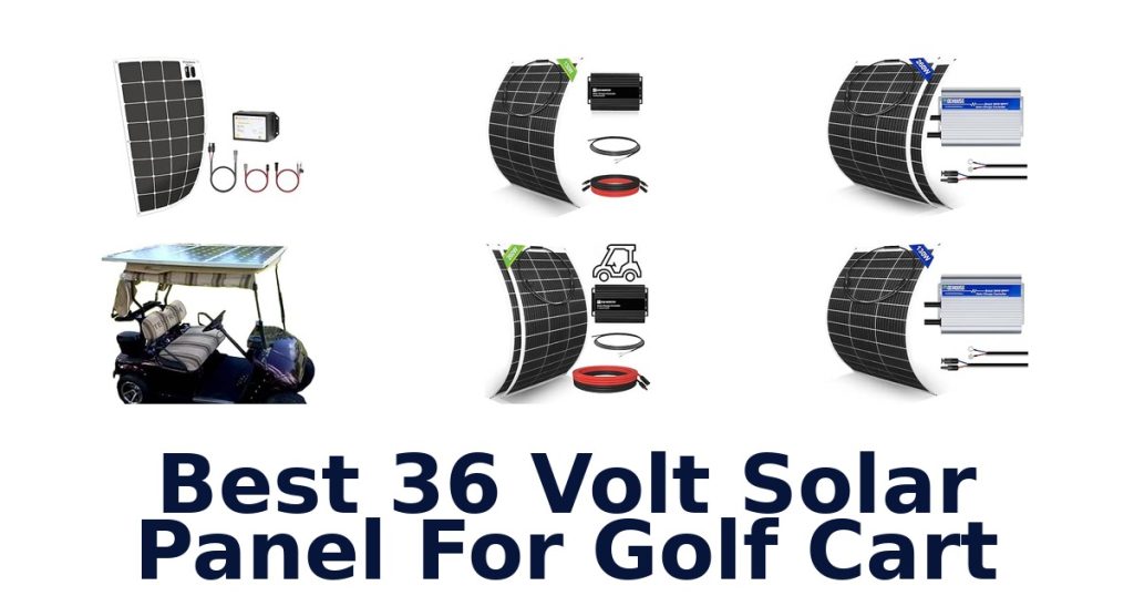 Best 36 Volt Solar Panel For Golf Cart