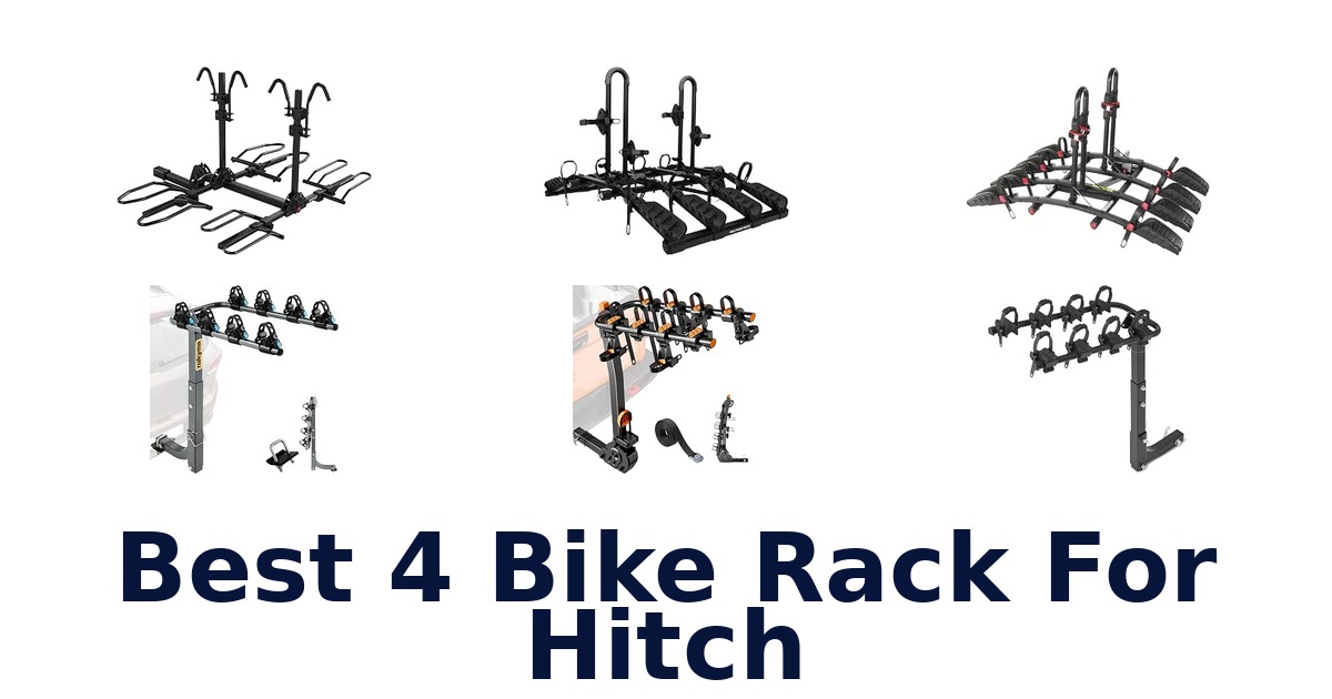 Best 4 Bike Rack For Hitch