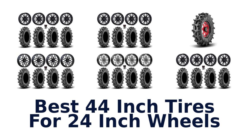 Best 44 Inch Tires For 24 Inch Wheels
