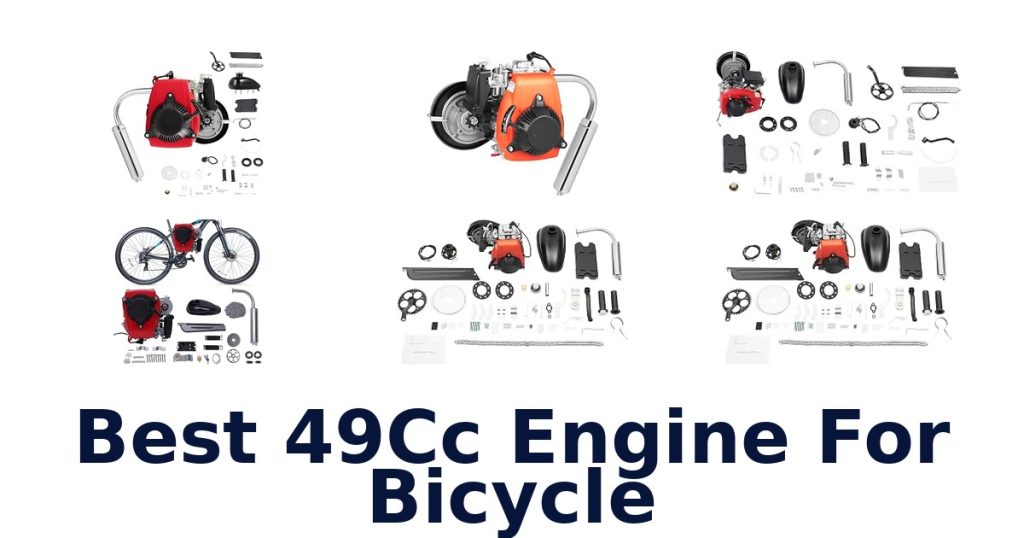 Best 49Cc Engine For Bicycle