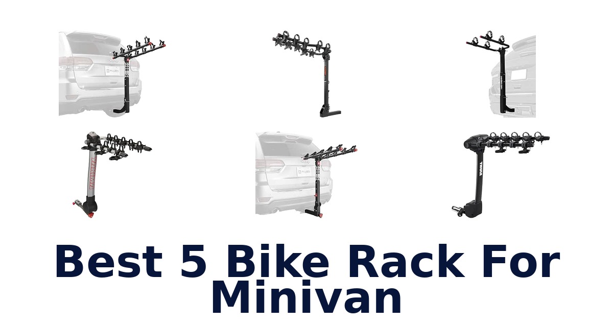 Best 5 Bike Rack For Minivan