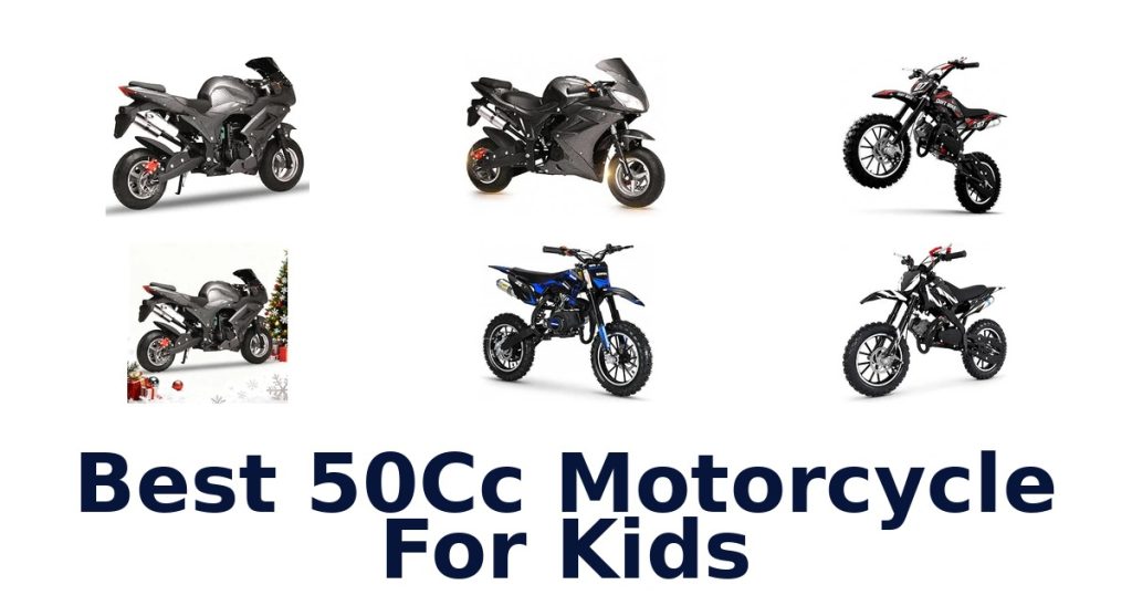 Best 50Cc Motorcycle For Kids