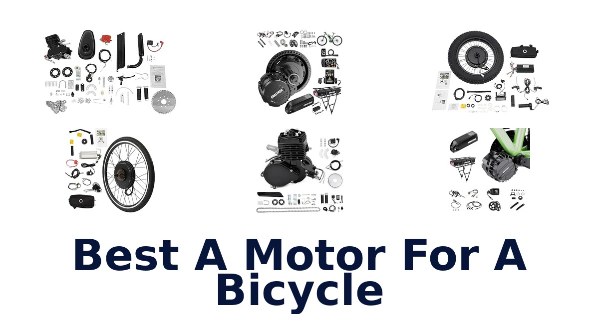 Best A Motor For A Bicycle