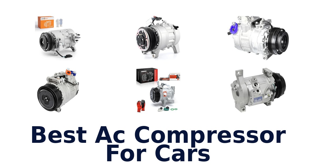 Best Ac Compressor For Cars