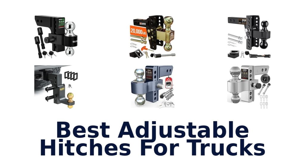 Best Adjustable Hitches For Trucks