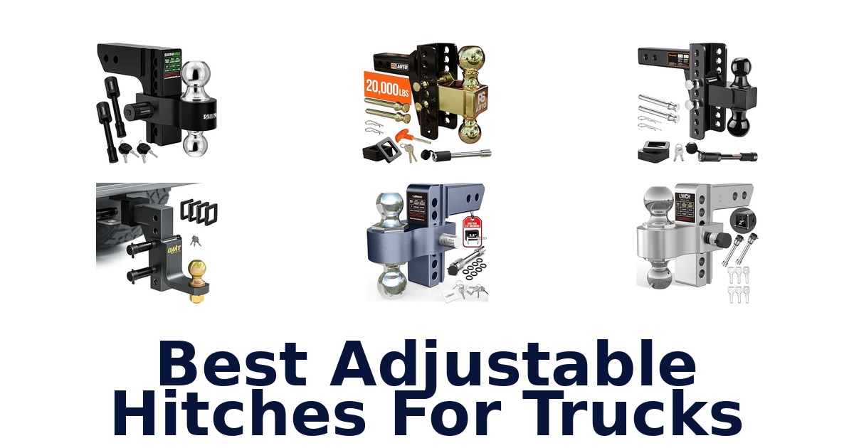 Best Adjustable Hitches For Trucks