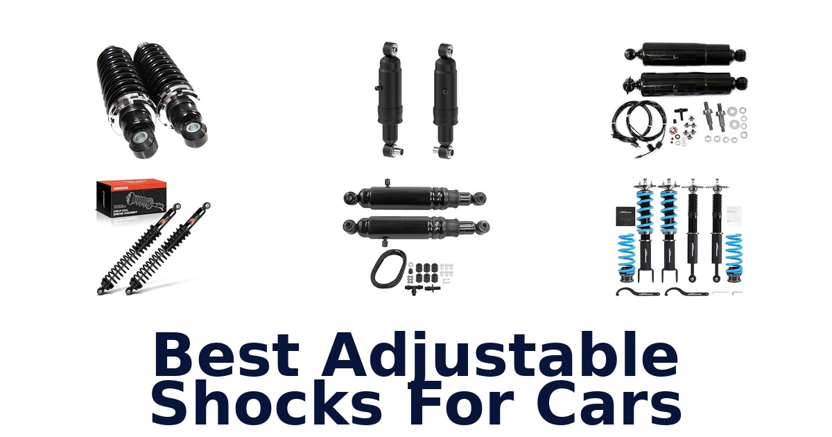 Best Adjustable Shocks For Cars