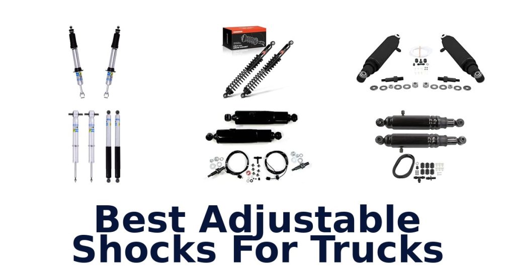 Best Adjustable Shocks For Trucks