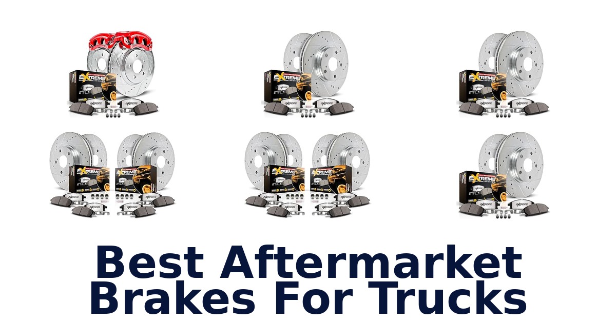 Best Aftermarket Brakes For Trucks
