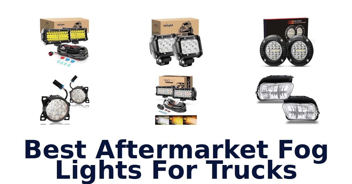 Best Aftermarket Fog Lights For Trucks