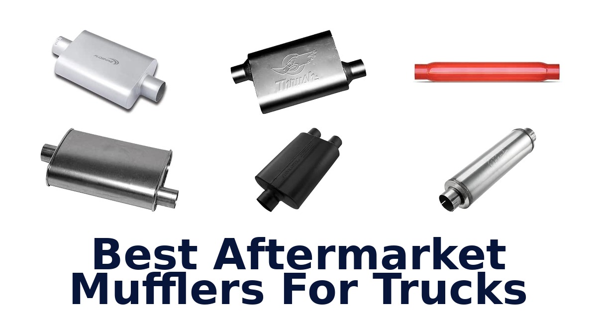 Best Aftermarket Mufflers For Trucks