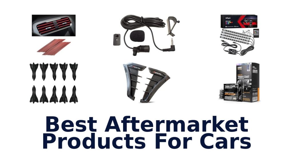 Best Aftermarket Products For Cars