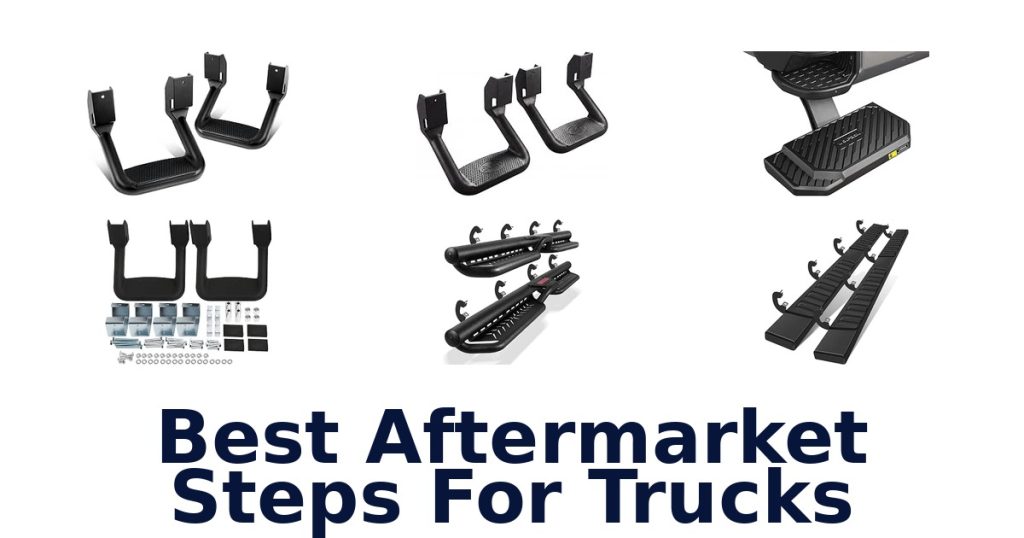 Best Aftermarket Steps For Trucks