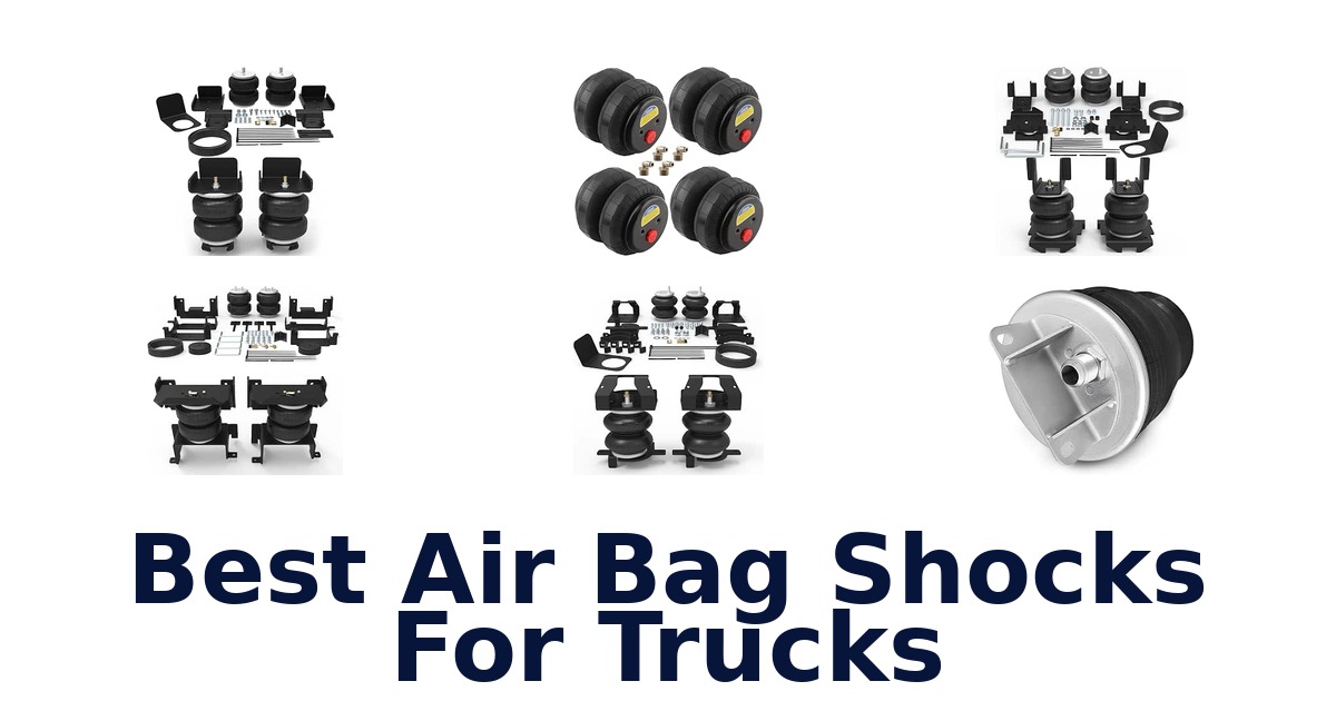 Best Air Bag Shocks For Trucks