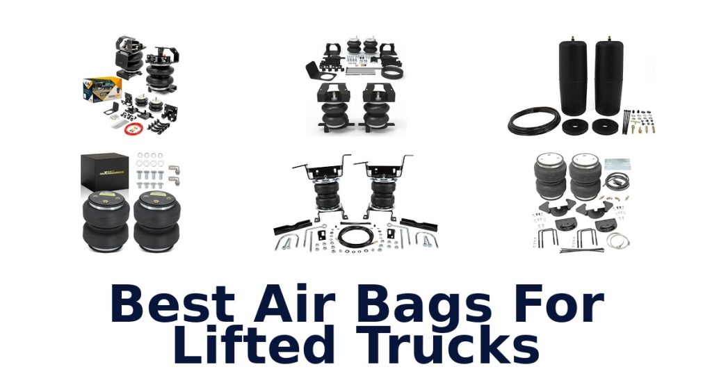 Best Air Bags For Lifted Trucks