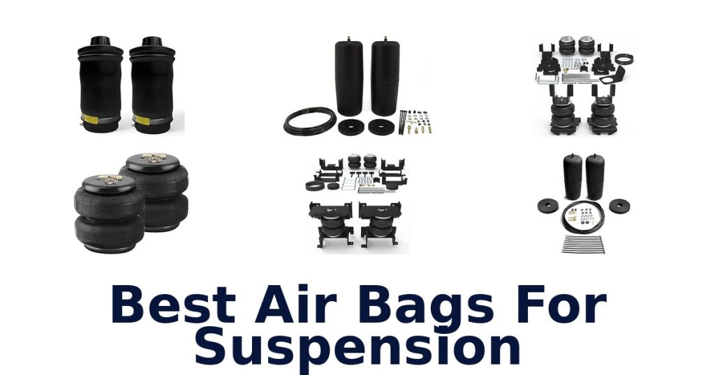 Best Air Bags For Suspension
