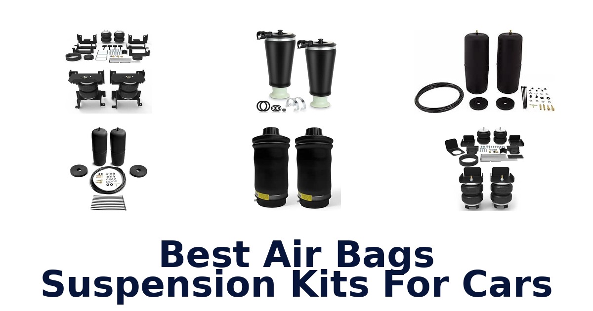 Best Air Bags Suspension Kits For Cars