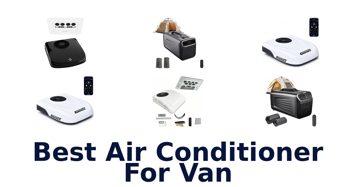 Best Air Conditioner For Van