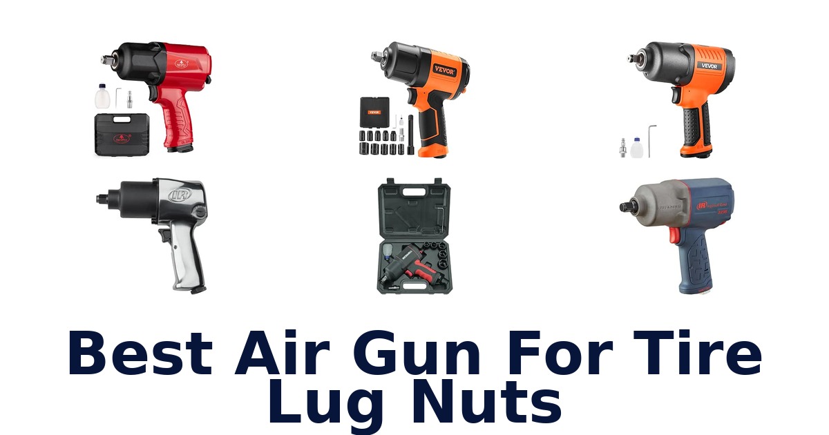 Best Air Gun For Tire Lug Nuts