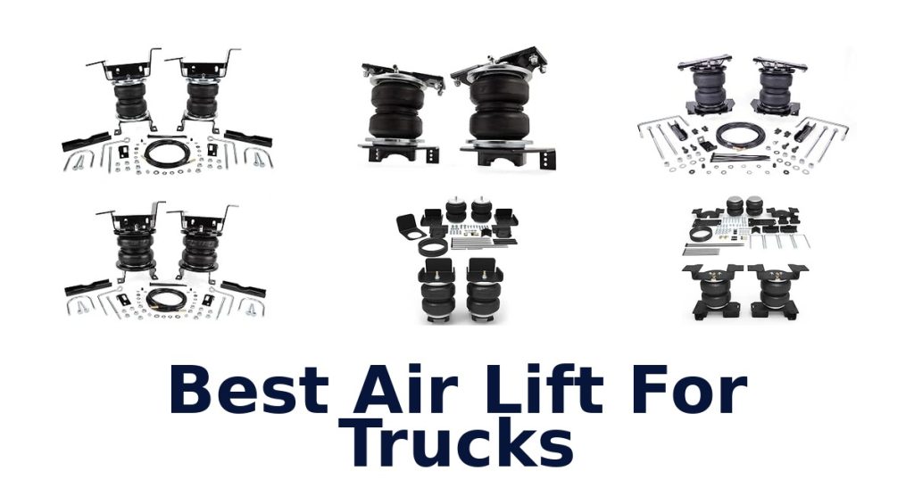 Best Air Lift For Trucks