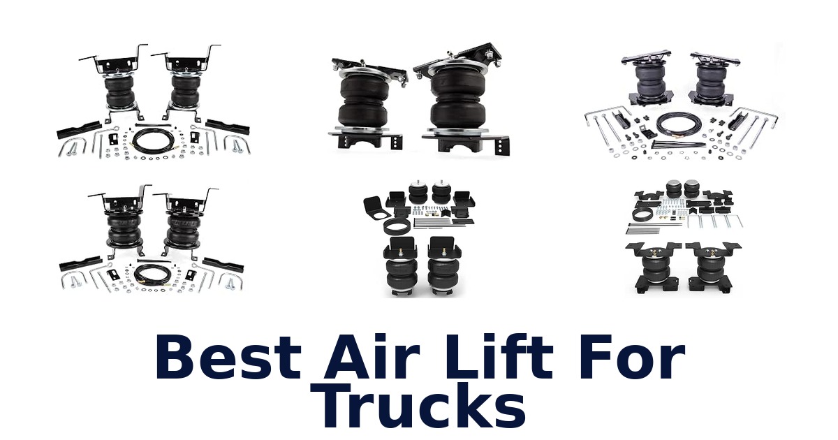 Best Air Lift For Trucks